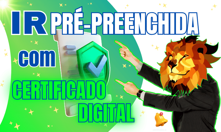 Comprar Certificado Digital para Imposto de Renda declaração pré-preenchida
