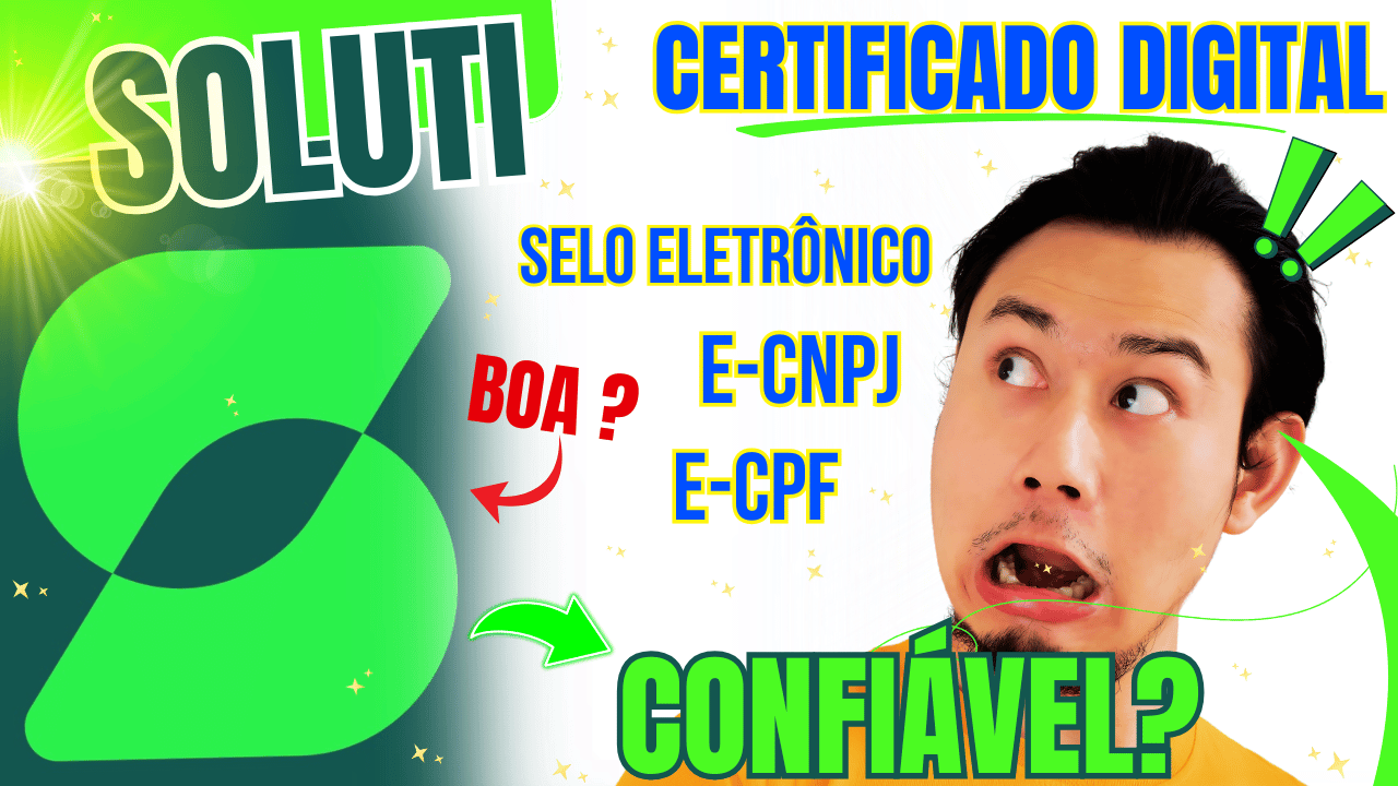 Soluti certificado digital é confiável.